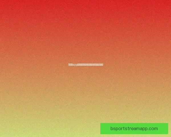 B体育app下载最新版本下载指南与使用技巧全解析