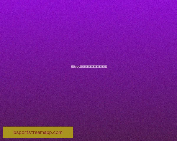 B体育app下载最新版本下载指南与使用技巧全解析