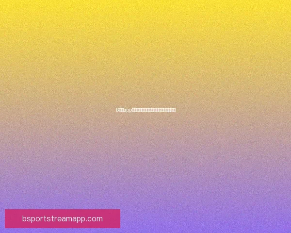 B体育app下载最新版本下载指南与使用技巧全解析