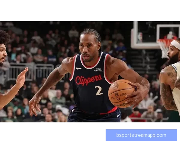 莱昂纳德快船生涯第252次单场得分20+ 超越布兰德升队史第四位